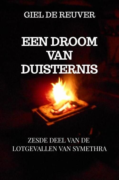 Foto van Een droom van duisternis - giel de reuver - paperback (9789464921946)