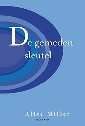 Foto van De gemeden sleutel - alice miller - ebook (9789000327669)