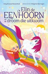 Foto van Elin de eenhoorn en de droom die uitkwam - amy krouse rosenthal - ebook