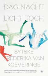 Foto van Dag nacht licht toch - sytske van koeveringe - ebook (9789403182001)