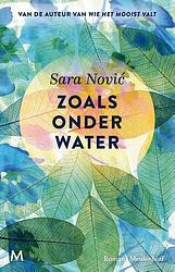 Foto van Zoals onder water - sara novic - hardcover (9789029097369)