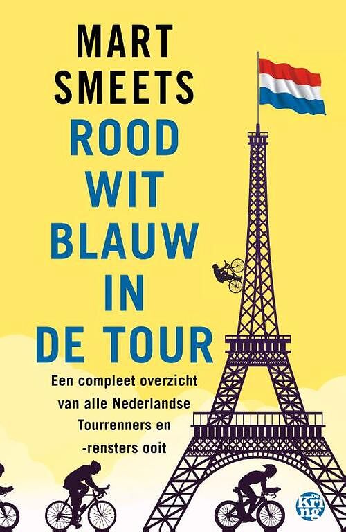 Foto van Rood-wit-blauw in de tour - mart smeets - paperback (9789462972254)