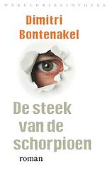 Foto van De steek van de schorpioen - dimitri bontenakel - ebook (9789028440395)