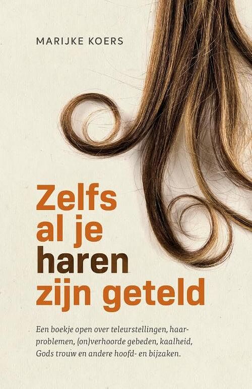 Foto van Zelfs al je haren zijn geteld - marijke koers - paperback (9789083351735)