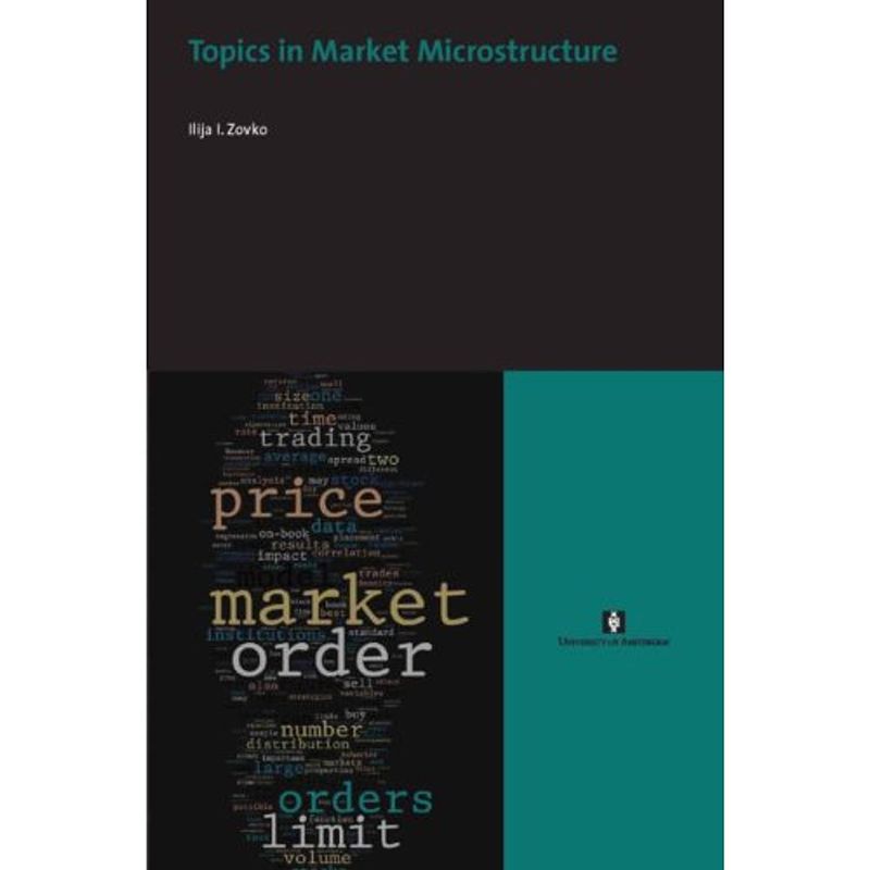 Foto van Topics in market microstructure - uva