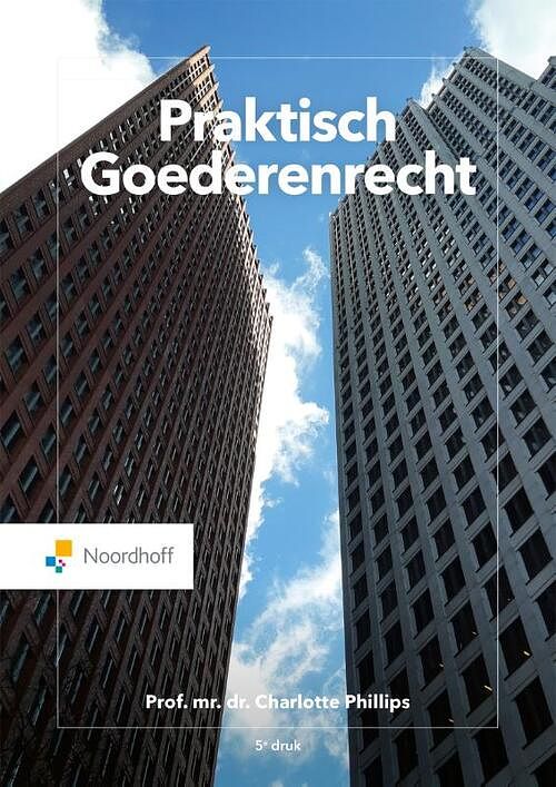 Foto van Praktisch goederenrecht - c. phillips - paperback (9789001077372)