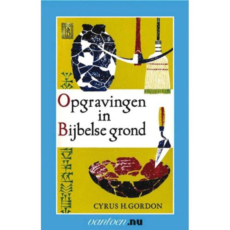 Foto van Opgravingen in bijbelse grond - vantoen.