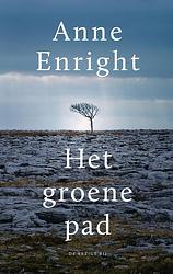 Foto van Het groene pad - anne enright - ebook (9789023492993)