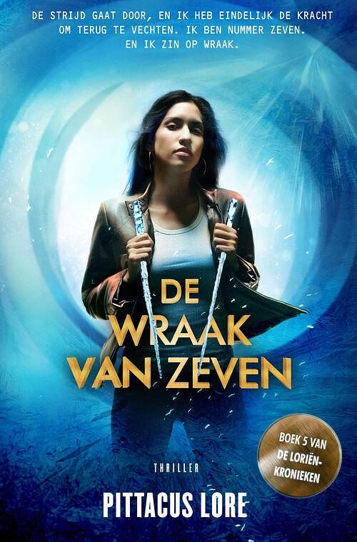 Foto van De loriënkronieken 5 - de wraak van zeven - pittacus lore - ebook (9789044973365)