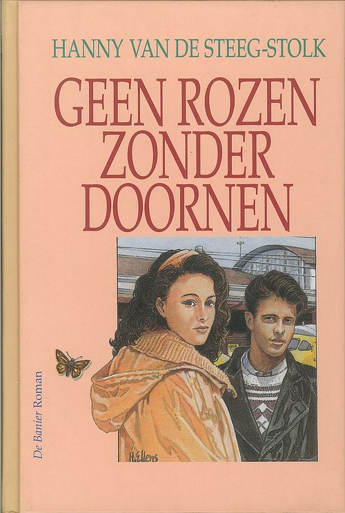 Foto van Geen rozen zonder doornen - hanny van de steeg-stolk - ebook (9789402902921)