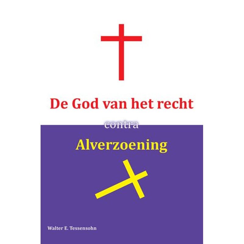 Foto van De god van het recht contra alverzoening