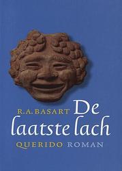 Foto van De laatste lach - r.a. basart - ebook (9789021443300)