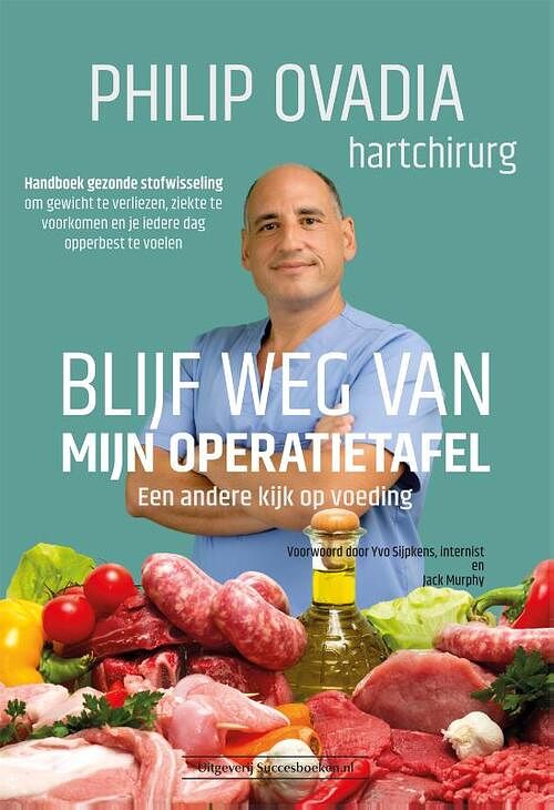 Foto van Vermijd mijn operatietafel - dr. philip ovadia - paperback (9789492665713)