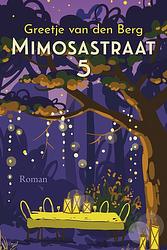 Foto van Mimosastraat 5 - greetje van den berg - ebook