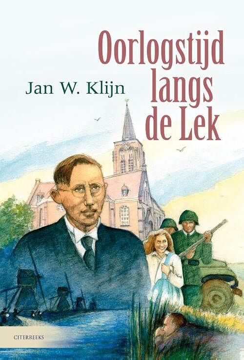 Foto van Oorlogstijd langs de lek - jan w. klijn - ebook (9789020531831)