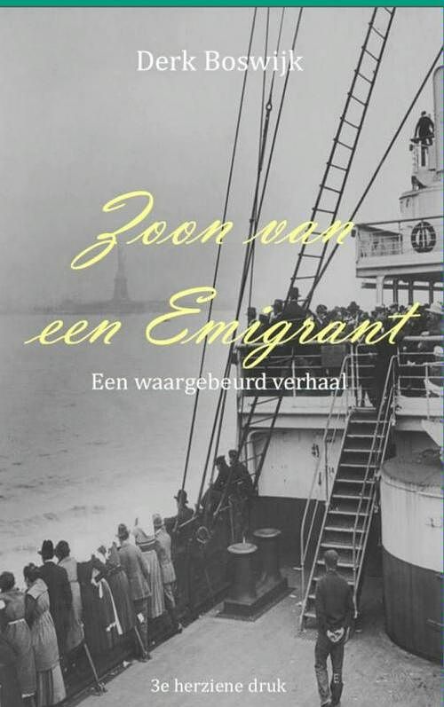 Foto van Zoon van een emigrant - derk boswijk - ebook (9789402116311)