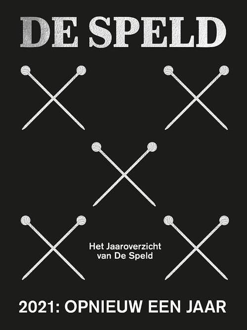 Foto van 2021: opnieuw een jaar - de speld - paperback (9789082772197)