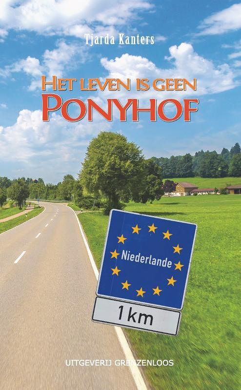 Foto van Het leven is geen ponyhof - tjarda kanters - paperback (9789461852991)