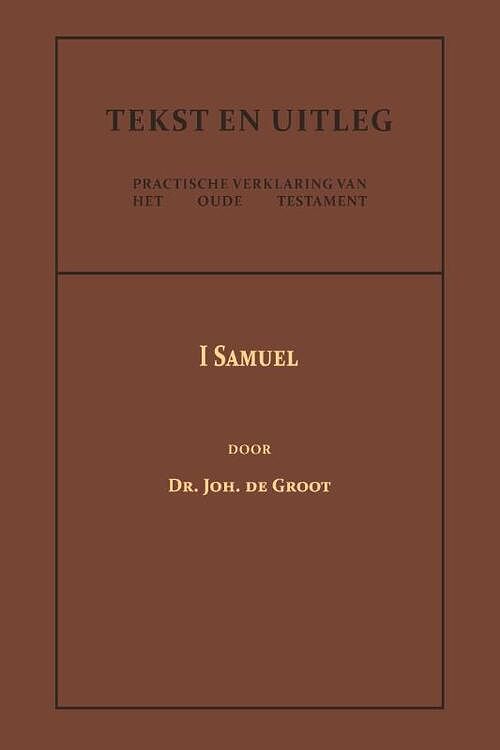 Foto van I samuel - dr. joh. de groot - paperback (9789057196621)