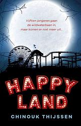 Foto van Happyland - chinouk thijssen - ebook (9789020630497)