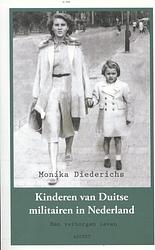 Foto van Kinderen van duitse militairen in nederland - monika diederichs - paperback (9789461532183)