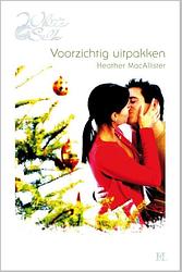 Foto van Voorzichtig uitpakken - heather macallister - ebook