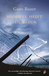 Foto van Heimwee heeft een kleur - guus bauer - ebook (9789044962901)