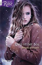 Foto van Diep in het bos - helenkay dimon - ebook