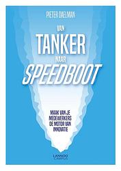 Foto van Van tanker naar speedboot - pieter daelman - ebook (9789401467520)