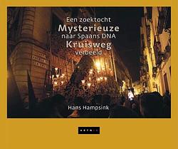 Foto van Mysterieuze kruisweg - hans hampsink - hardcover (9789490548421)