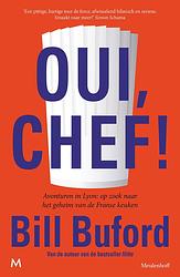 Foto van Oui, chef! - bill buford - ebook (9789402315714)