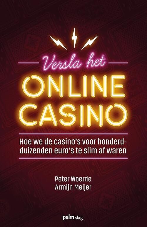 Foto van Versla het online casino - armijn meijer, peter woerde - paperback (9789493245075)