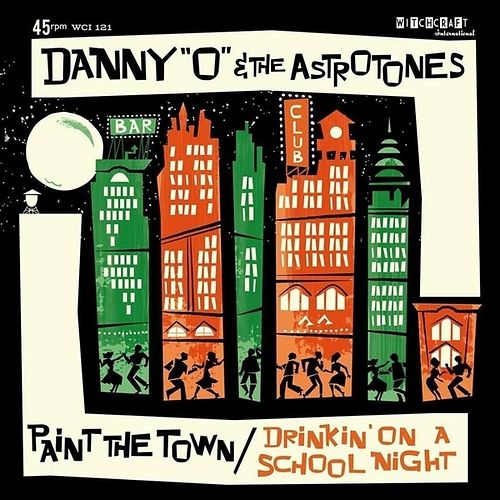 Foto van Paint the town/drinkin's on a school night - 7 inch vinyl;7 inch vinyl (2090405335430)