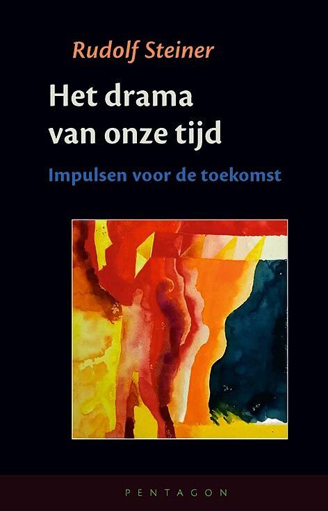 Foto van Het drama van onze tijd - rudolf steiner - hardcover (9789492462756)