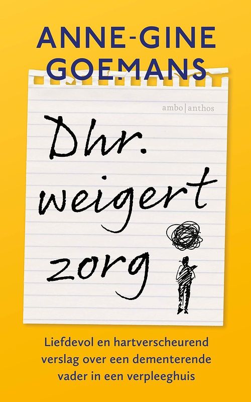 Foto van Dhr. weigert zorg - anne-gine goemans - ebook