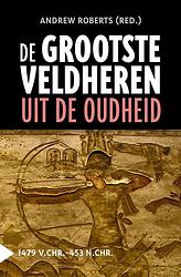 Foto van De grootste veldheren uit de oudheid, 1479 v.c.-453 n.c. - andrew roberts - ebook (9789401917285)