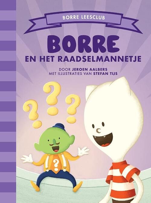 Foto van Borre en het raadselmannetje - jeroen aalbers - hardcover (9789089223418)