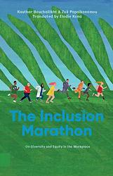 Foto van The inclusion marathon - kauthar bouchallikht, zoë papaikonomou - ebook (9789048558407)