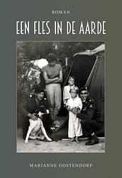 Foto van Een fles in de aarde - marianne oostendorp - ebook (9789463650601)