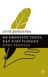 Foto van De grootste vogel kan niet vliegen - atte jongstra - ebook