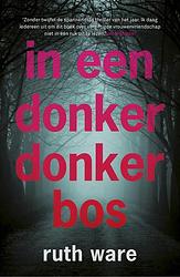 Foto van In een donker, donker bos - ruth ware - ebook (9789024570775)