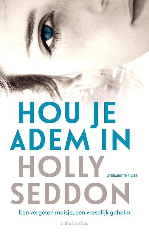 Foto van Hou je adem in - holly seddon - ebook (9789026332401)