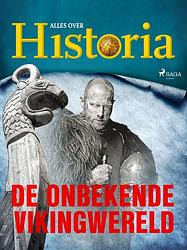 Foto van De onbekende vikingwereld - alles over historia - ebook