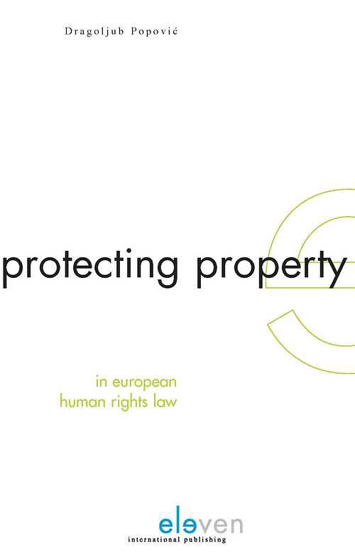 Foto van Protecting property in european human rights law - d. popovic - ebook (9789051891980)