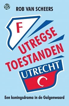 Foto van Utregse toestanden - rob van scheers - paperback (9789462971738)