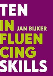 Foto van Ten influencing skills - jan bijker - ebook (9789058715623)