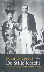 Foto van De stille kracht - louis couperus - paperback (9789461538673)