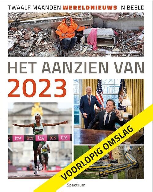 Foto van Het aanzien van 2023 - lukas spee - hardcover (9789000389100)