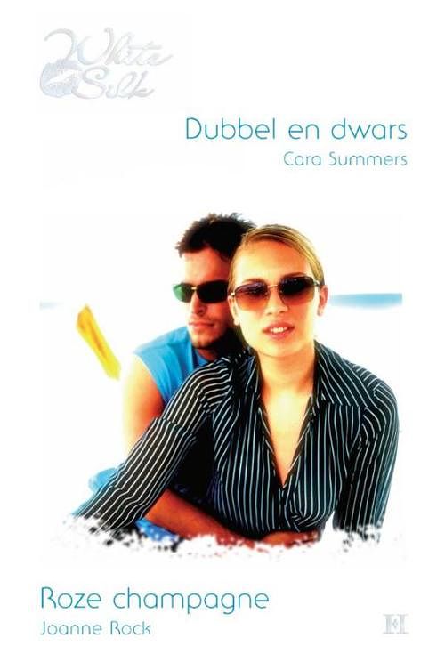 Foto van Dubbel en dwars ; roze champagne - cara summers, joanne rock - ebook