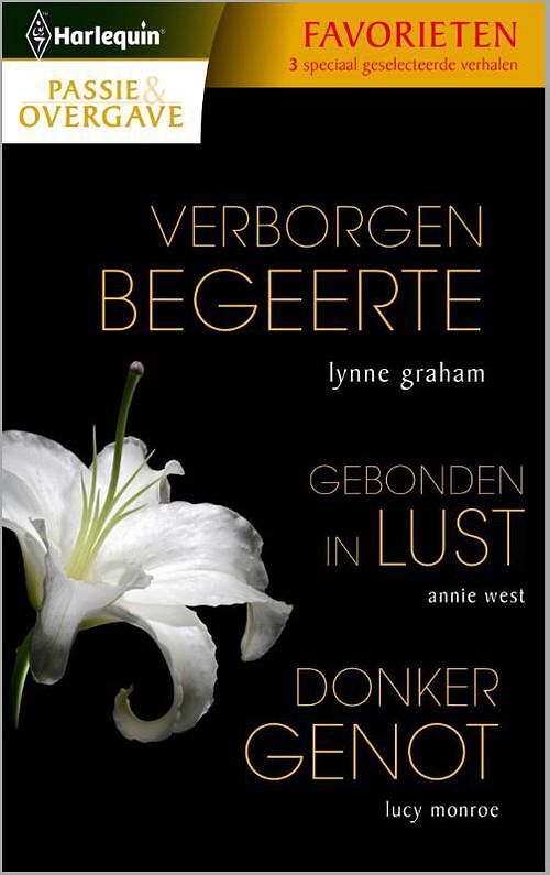 Foto van Verborgen begeerte gebonden in lust donker genot - lynne graham, annie west, lucy monroe - ebook